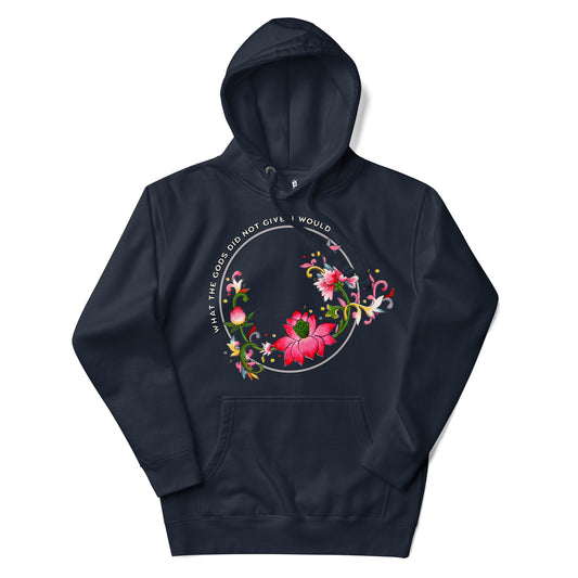 What The Gods Did Not Give, I Would Take Premium Hoodie - The Bean Workshop - Book lover gift idea, Bookish aesthetic, Celestial Kingdom, Fantasy rebellion quote, hoodie, Immortal, Liyen, Romantasy quote shirt, Strong woman book apparel, Sue Lynn Tan