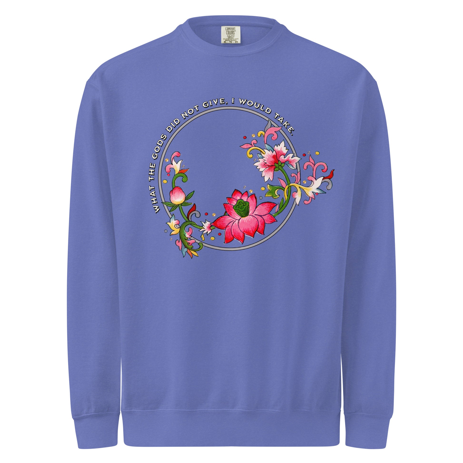 What The Gods Did Not Give, I Would Take Sweatshirt - The Bean Workshop - Book lover gift idea, Bookish aesthetic, Celestial Kingdom, Fantasy rebellion quote, Immortal, Liyen, Romantasy quote shirt, Strong woman book apparel, Sue Lynn Tan, sweater, sweatshirt