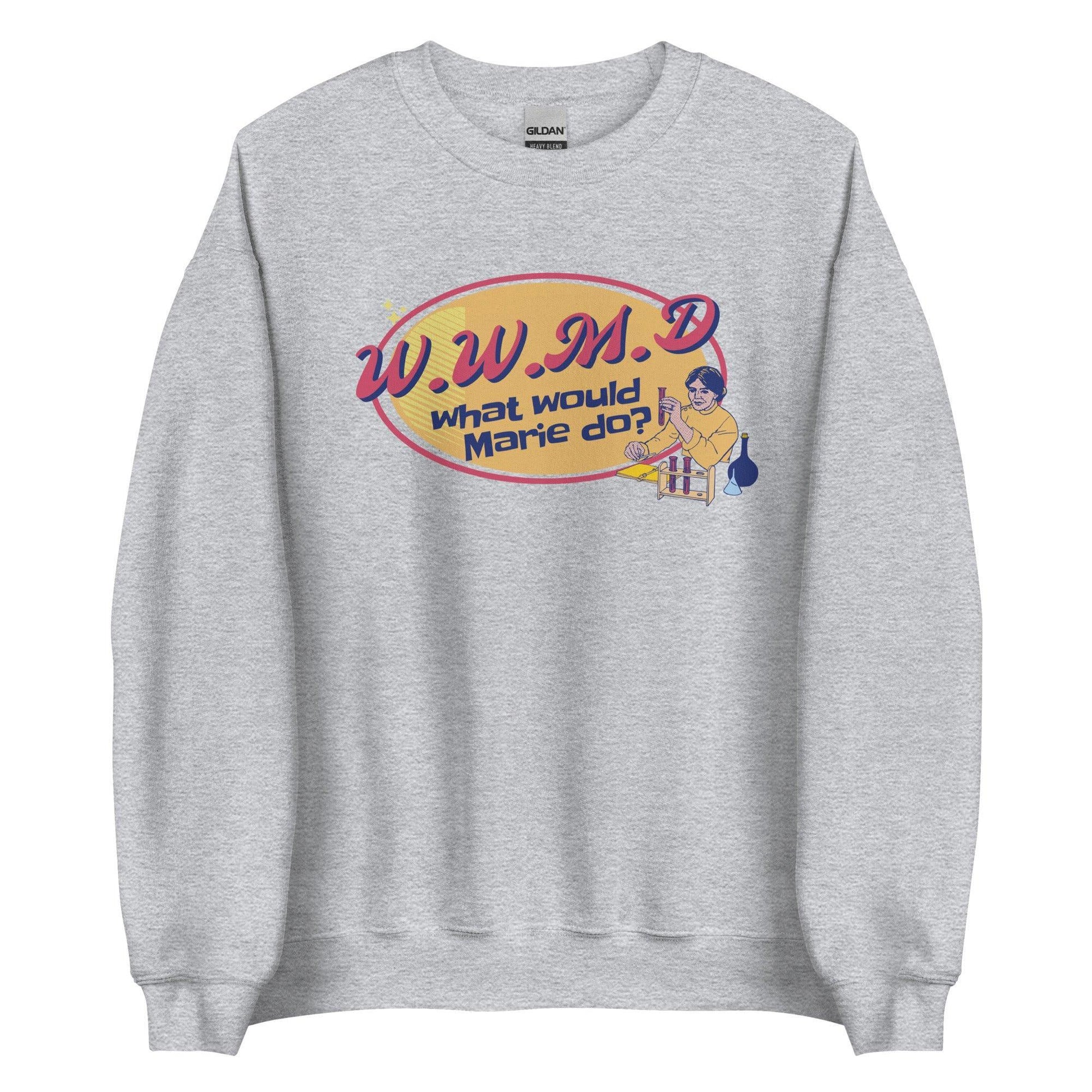 What Would Marie Curie Do? Sweatshirt - The Bean Workshop - ali hazelwood, Bee Königswasser, Levi Ward, love on the brain, retro, sweatshirt