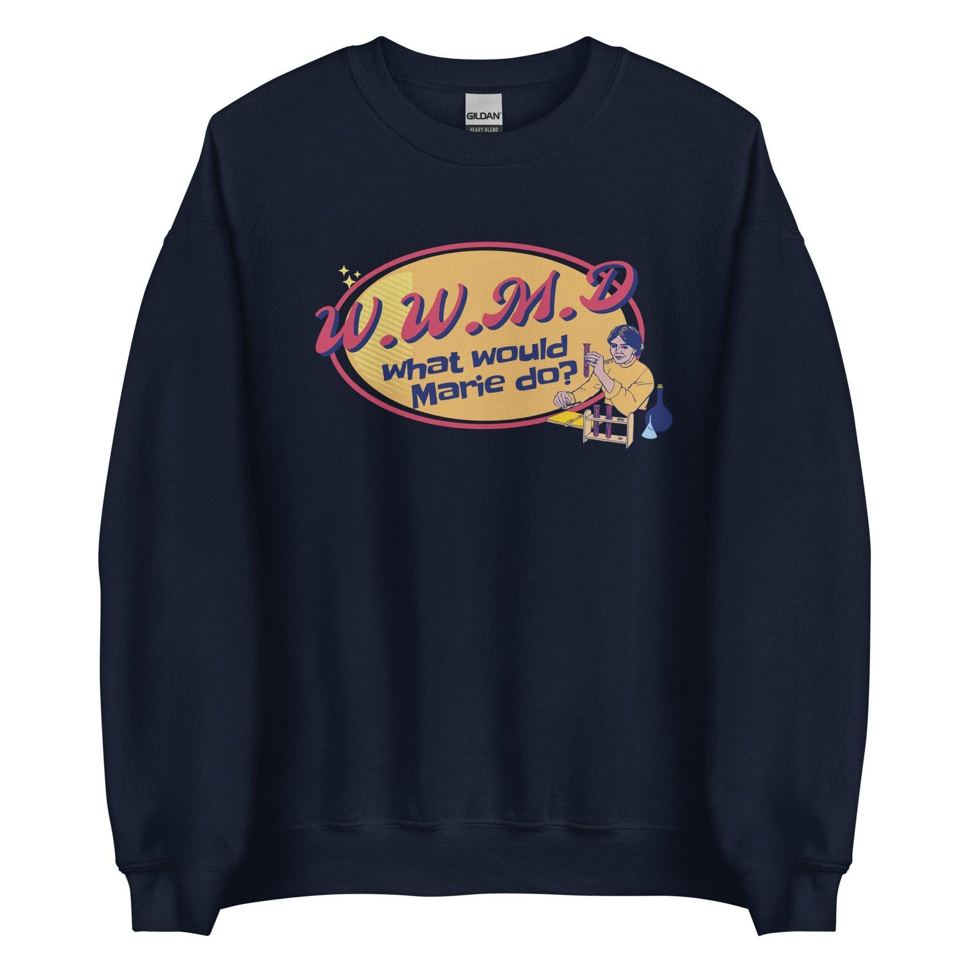 What Would Marie Curie Do? Sweatshirt - The Bean Workshop - ali hazelwood, Bee Königswasser, Levi Ward, love on the brain, retro, sweatshirt