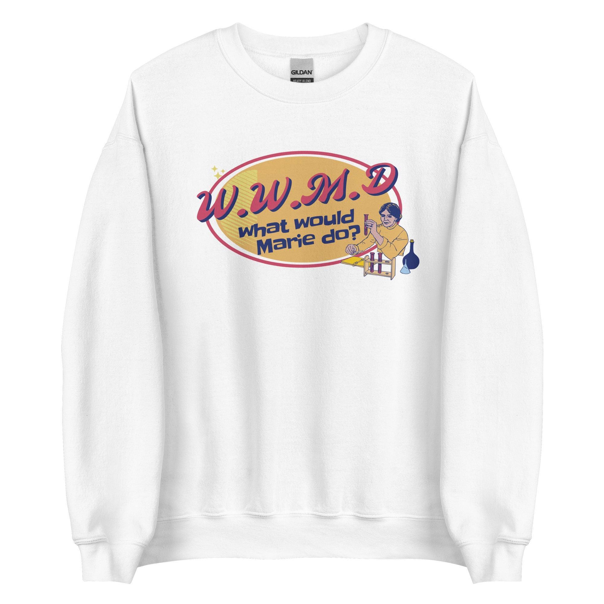 What Would Marie Curie Do? Sweatshirt - Love on the Brain – The