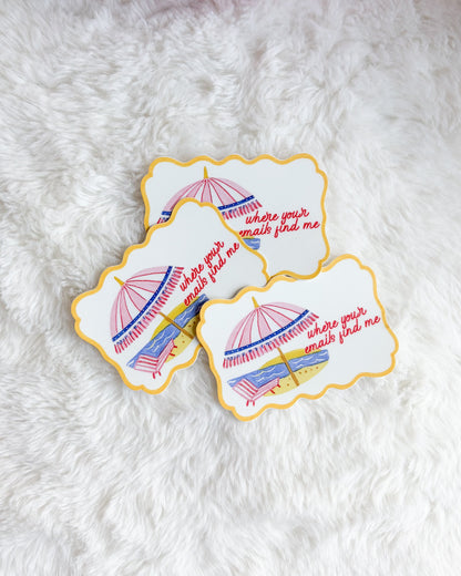 Where Your Emails Find Me Sticker - The Bean Workshop - beach sticker, bookish sticker, die cut sticker, e-reader sticker, funny sticker, kindle sticker, out of office, waterproof sticker