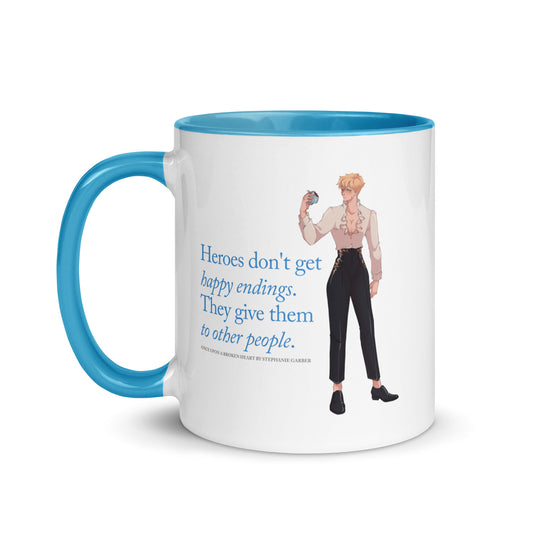 Heroes Don't Get Happy Endings Mug