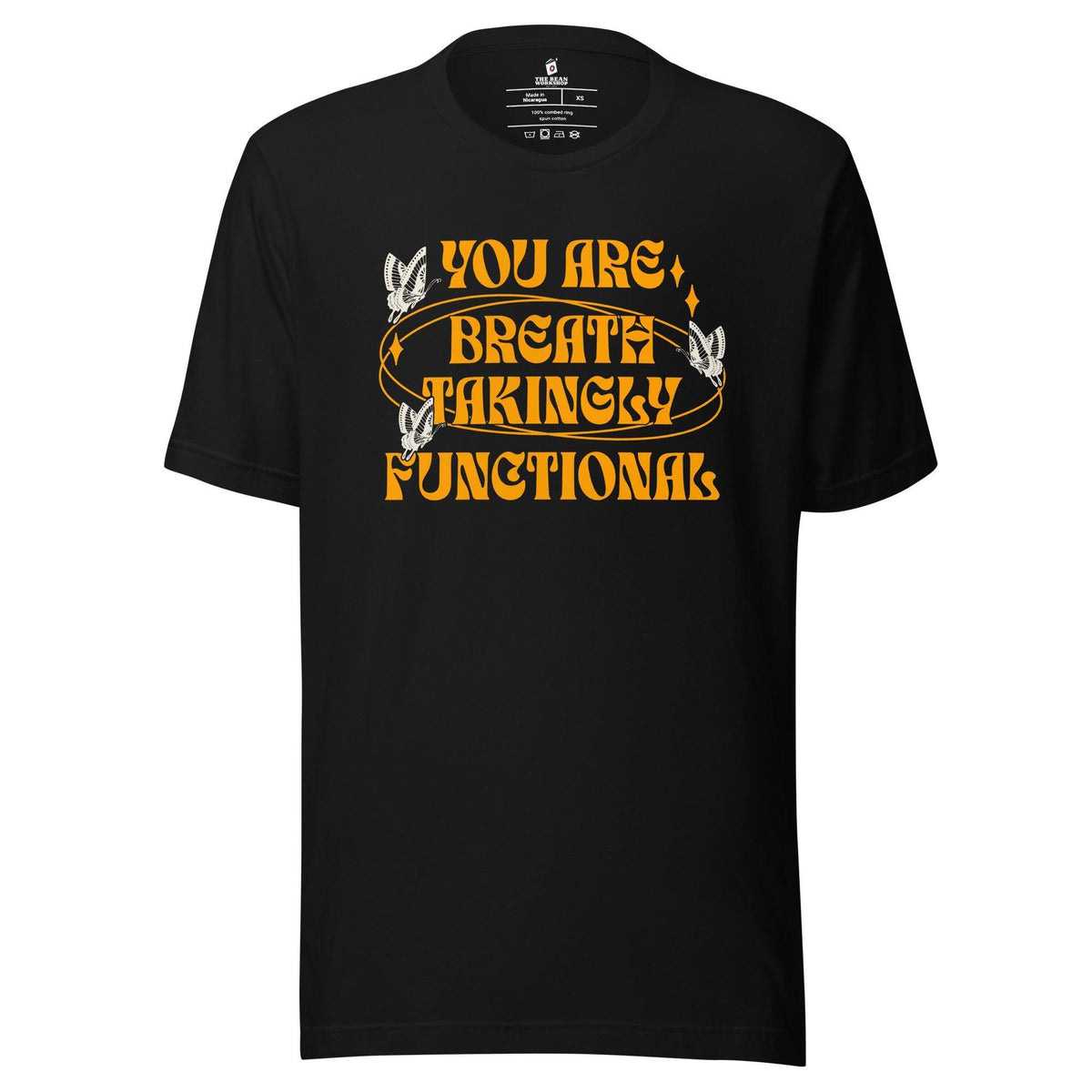 You Are Breathtakingly Functional Tissanah T-Shirt - The Bean Workshop - carissa broadbent, daughter of no worlds, t-shirt