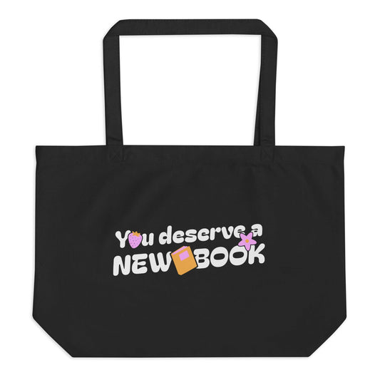 You Deserve a New Book Large Cotton Twill Tote Bag - The Bean Workshop - book design, book lover gift, book tote bag, bookaholic gift, bookworm gift, new book, read everyday, reading gift, reusable bag, Short n' Sweet Collection, tote bag
