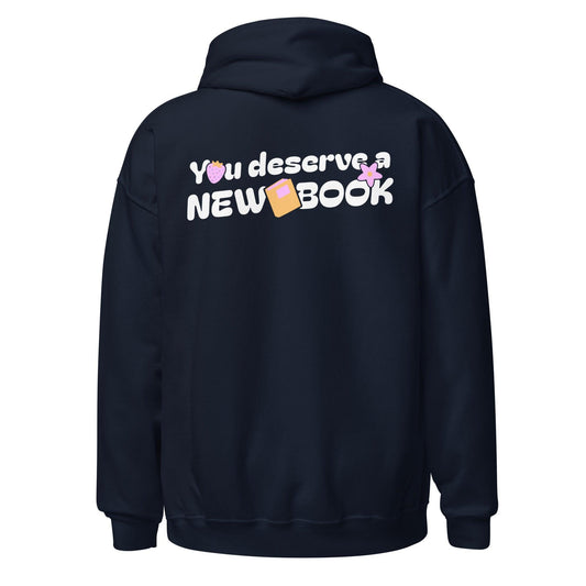 You Deserved A New Book Hoodie - The Bean Workshop - book buying, book design, book hoodie, book justification, book lover gift, bookaholic hoodie, bookworm gift, funny hoodie, read everyday, reading hoodie, Short n' Sweet Collection