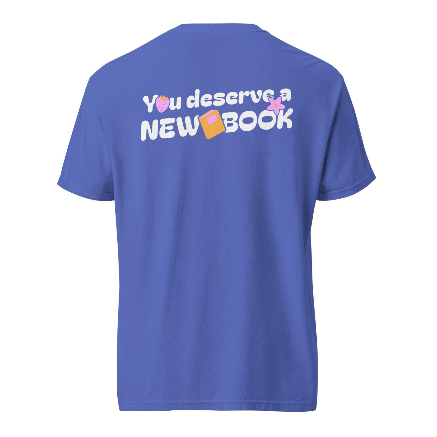 You Deserved A New Book T-shirt - The Bean Workshop - book addiction, book buying, book design, book justification, book lover gift, book t-shirt, bookaholic apparel, funny book shirt, read everyday, reading shirt, Short n' Sweet Collection, t-shirt, tee