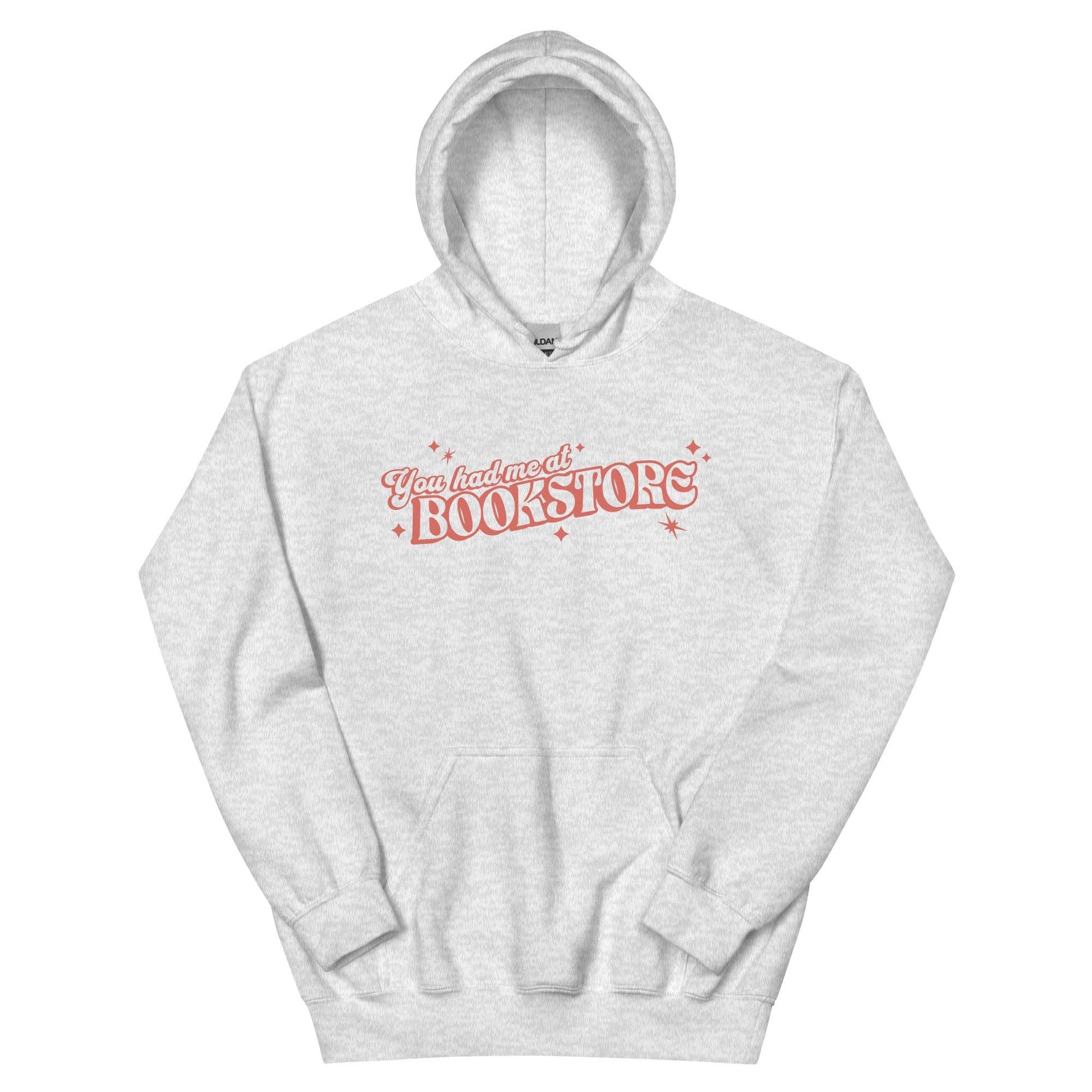 You Had Me At Bookstore Hoodie - The Bean Workshop - Bookish Apparel, Bookworm Fashion, hoodie, read everyday, valentine, Valentine's Day Picks, You had me at Bookstore