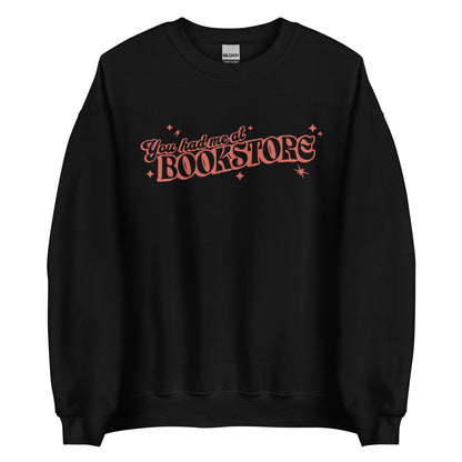 You Had Me At Bookstore Sweatshirt - The Bean Workshop - Bookish Apparel, read everyday, sweater, sweatshirt, valentine, Valentine's Day Picks, You had me at Bookstore