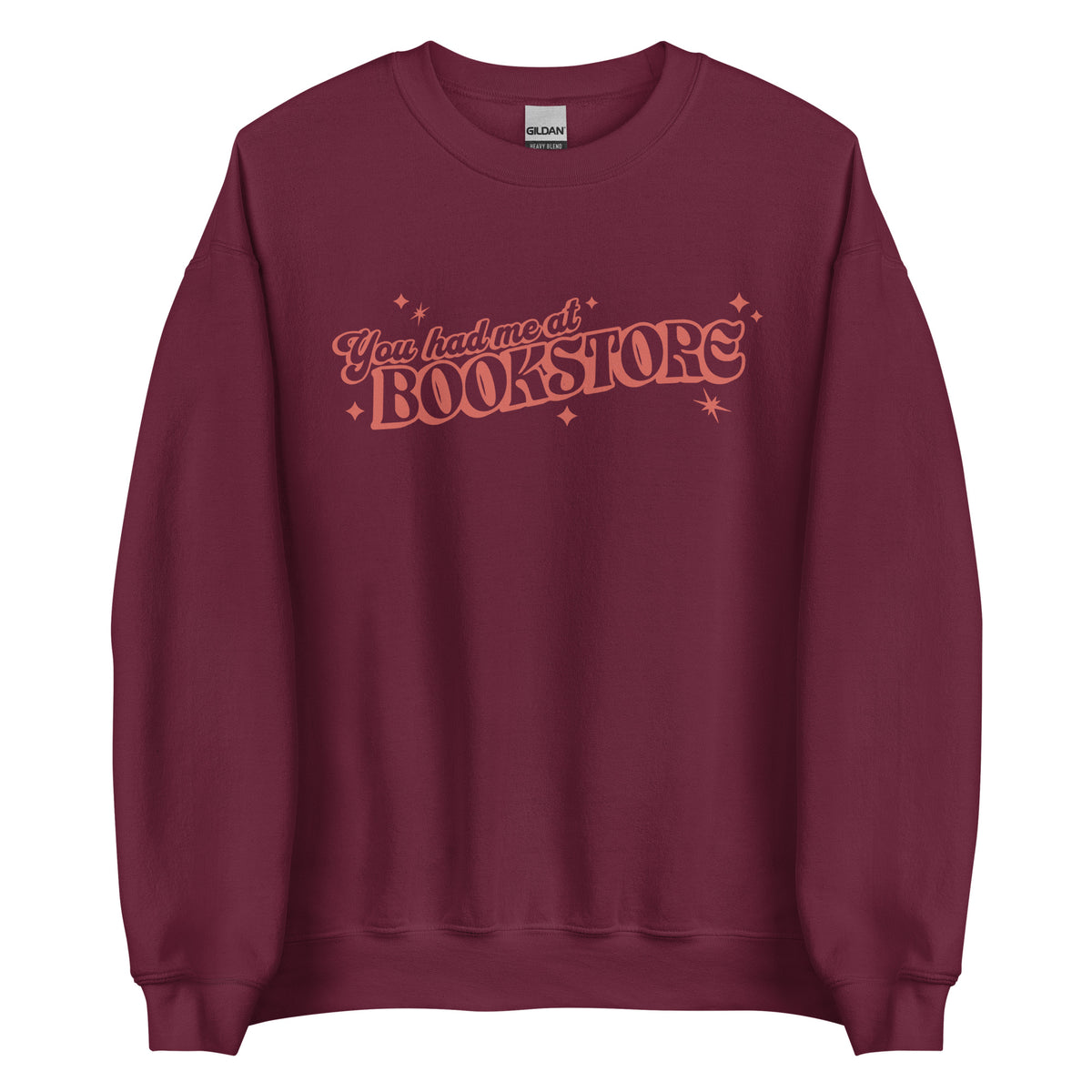 You Had Me At Bookstore Sweatshirt - The Bean Workshop - Bookish Apparel, read everyday, sweater, sweatshirt, valentine, Valentine's Day Picks, You had me at Bookstore