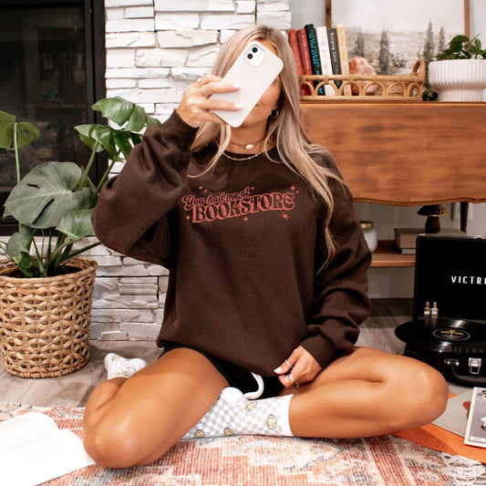 You Had Me At Bookstore Sweatshirt - The Bean Workshop - Bookish Apparel, read everyday, sweater, sweatshirt, valentine, Valentine's Day Picks, You had me at Bookstore